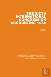 The Sixth International Congress On Accounting 1952