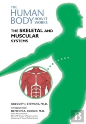 The Skeletal And Muscular Systems
