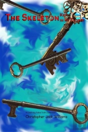 The Skeleton: Key; In My Closet