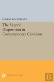 The Skeptic Disposition In Contemporary Criticism