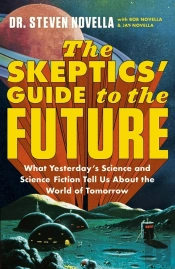The Skeptics' Guide To The Future