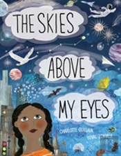 The Skies Above My Eyes