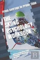 The Skiing Psychology Workbook