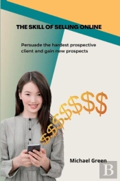 The Skill Of Selling Online