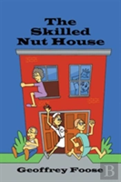 The Skilled Nut House