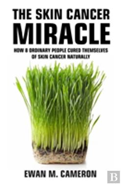 Bertrand.pt - The Skin Cancer Miracle