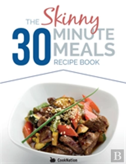 Bertrand.pt - The Skinny 30 Minute Meals Recipe Book: