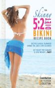 The Skinny 5:2 Bikini Diet Recipe Book