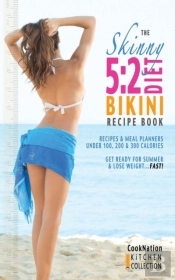The Skinny 5:2 Bikini Diet Recipe Book