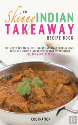 Bertrand.pt - The Skinny Indian Takeaway Recipe Book