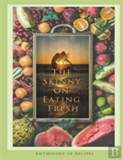 Bertrand.pt - The Skinny On Eating Fresh