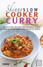 The Skinny Slow Cooker Curry Recipe Book