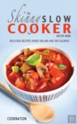 Bertrand.pt - The Skinny Slow Cooker Recipe Book