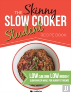 Bertrand.pt - The Skinny Slow Cooker Student Recipe Bo