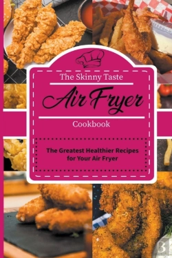 Bertrand.pt - The Skinny Taste Air Fryer Cookbook