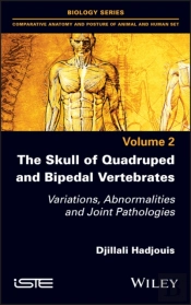 The Skull Of Quadruped And Bipedal Vertebrates