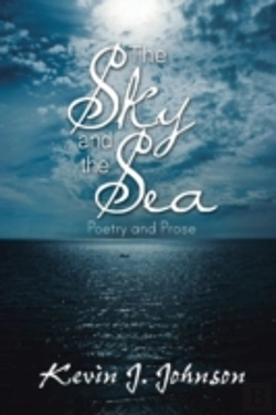 Bertrand.pt - The Sky And The Sea: Poetry And Prose