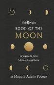 The Sky At Night: Book Of The Moon Â€“ A Guide To Our Closest Neighbour