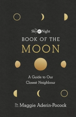 Bertrand.pt - The Sky At Night: Book Of The Moon Â€“ A Guide To Our Closest Neighbour