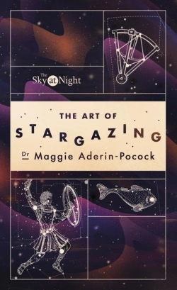 Bertrand.pt - The Sky At Night: The Art Of Stargazing