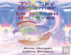 The Sky Dreamer / Le Bateau De Reves