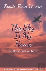 The Sky Is My Home