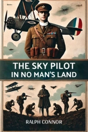 The Sky Pilot In No Man'S Land