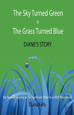 Bertrand.pt - The Sky Turned Green & The Grass Turned Blue Diane'S Story