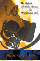 The Skylark Life Skills Manual For Women And Girls