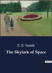 The Skylark Of Space
