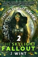 The Skylight Fallout