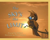 The Sky'S The Limit