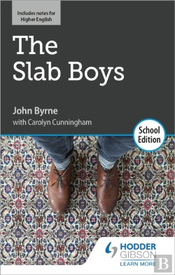 Bertrand.pt - The Slab Boys By John Byrne: School Edition