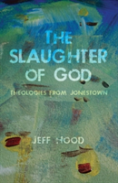 The Slaughter Of God