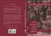 The Slave Soul Of Russia