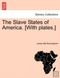 Bertrand.pt - The Slave States Of America. (With Plate