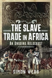 The Slave Trade In Africa