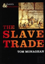 The Slave Trade