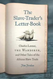 The Slave-Trader'S Letter-Book