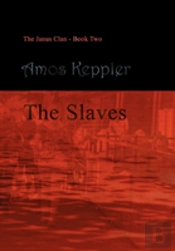 The Slaves