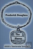 The Slaves
