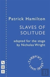 The Slaves Of Solitude