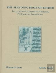 The Slavonic Book Of Esther