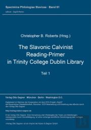 The Slavonic Calvinist Reading-Primer In Trinity College Dublin Library