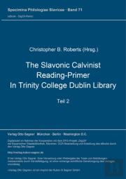 The Slavonic Calvinist Reading-Primer In Trinity College Dublin Library
