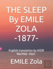 The Sleep   By Emile Zola -1877-
