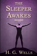 The Sleeper Awakes Illustrated