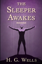 The Sleeper Awakes Illustrated