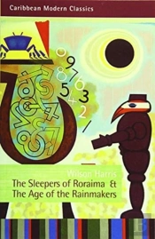 The Sleepers Of Roraima & The Age Of Rainmakers