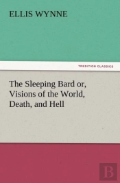 The Sleeping Bard Or, Visions Of The World, Death, And Hell